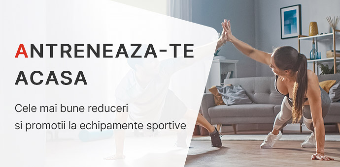 ANTRENEAZA-TE ACASA
