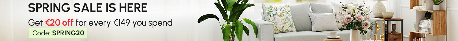 Get €20 off for every €149 you spend.