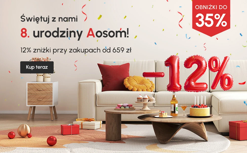Świętuj z nami 8. urodziny Aosom! 12% zniżki przy zakupach od 659 zł, KOD: AOSOM12, Obniżki do 35%