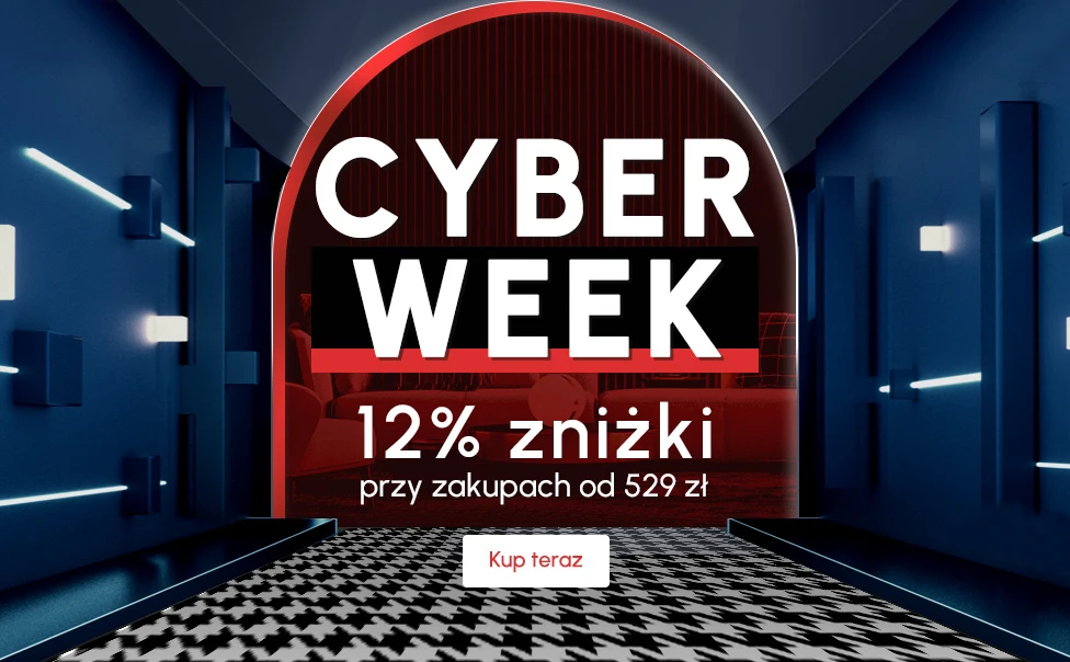Cyber Week: 12% zniżki przy zakupach od 529 zł, KOD: CYBER12