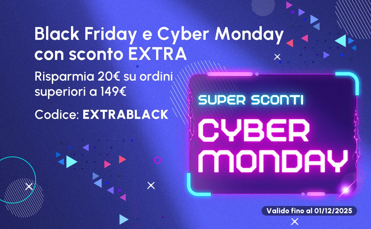 Risparmia 20€ su ordini superiori a 149€