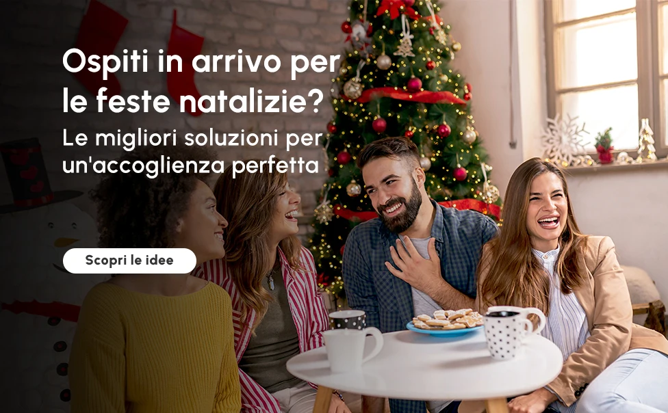 Le migliori soluzioni per un'accoglienza perfetta