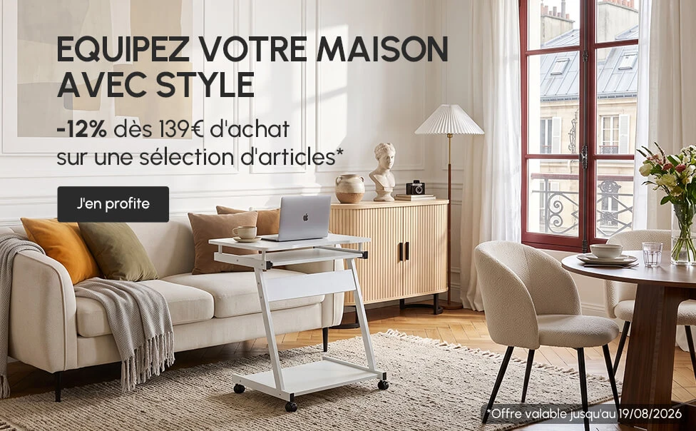EQUIPEZ VOTRE MAISON AVEC STYLE
