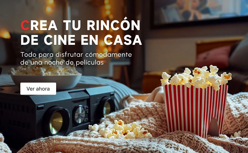 CREA TU RINCÓN DE CINE EN CASA