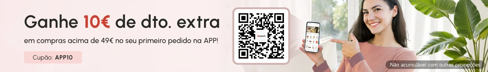 Descarregue a APP e ganhe 10€ de dto. no seu primeiro pedido!