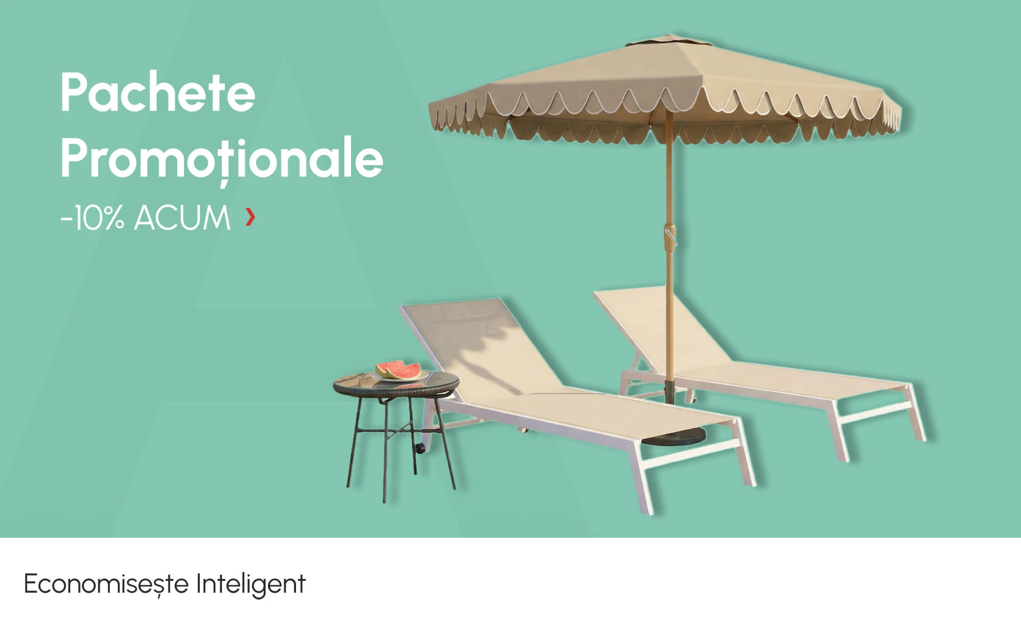 Pachete Promoționale -10% ACUM! Economisește Inteligent