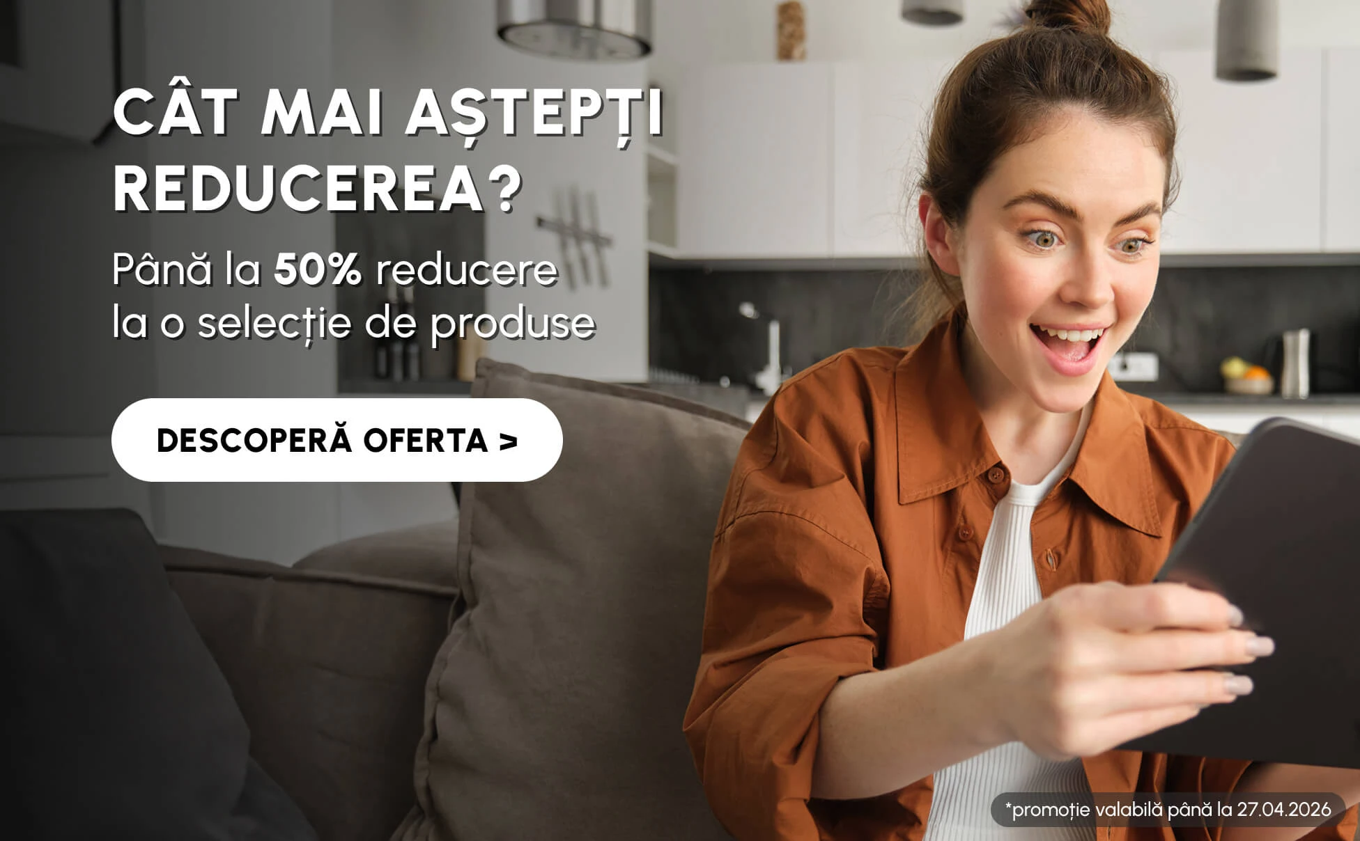 Reduceri de până la 50% la o selecție de produse