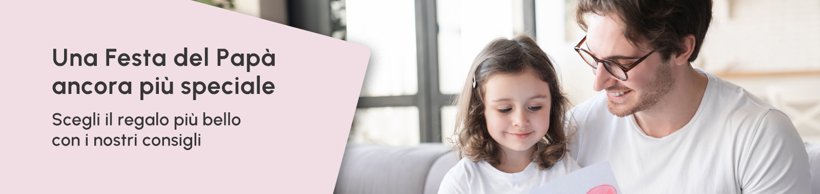 Festa del papà ricca di spunti